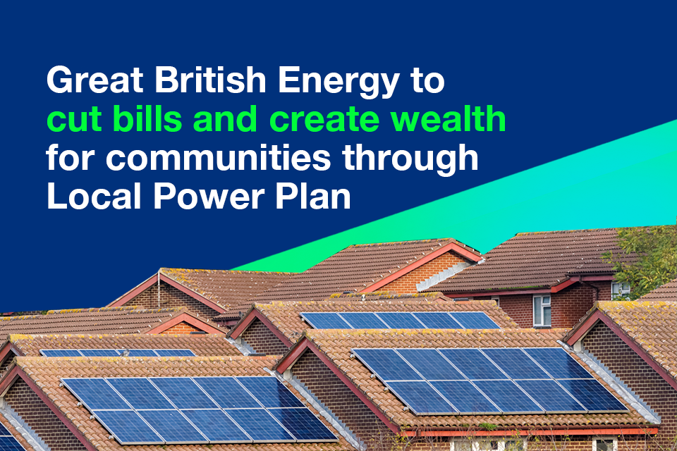 Great British Energy (GBE) Local Power Plan