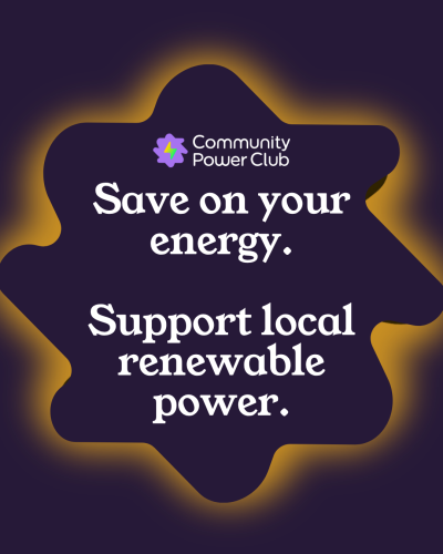 Join our Community Power Club - Save on your energy.